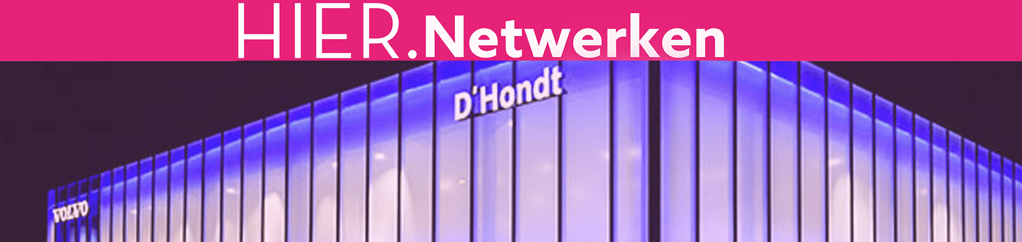 Hier. Netwerken bij Volvo D’Hondt Aalst